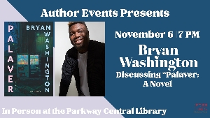 Bryan Washington | <i> Palaver: A Novel </i> 